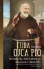 ISBN Cuda świętego Ojca Pio, Religia, Polski, Twarda Voir les images du produit 1