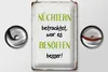 Blechschild Spruch 20x30cm nüchtern war besoffen besser Produktbild-Vorschau 3