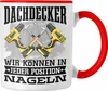 Trendation - Dachdecker Tasse Geschenk Nageln In Jeder Produktbild-Vorschau 1