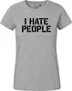 Huuraa Damen T-Shirt I HATE PEOPLE XXL Sport Grey Bio Produktbild-Vorschau 2