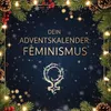 Dein Adventskalender: Feminismus Produktbild-Vorschau 1