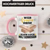 Trendation - Wer Frauen Versteht Kann Auch Holz Schweißen Produktbild-Vorschau 3