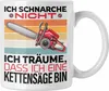 Trendation - Ich Schnarche Nicht Ich Träume Kettensäge Produktbild-Vorschau 1