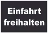 Einfahrt freihalten Schild weiß-schwarz A4 (210x297mm) Produktbild-Vorschau 1