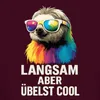 Langsam aber übelst cool Faultier Sonnenbrille Regenbogen Produktbild-Vorschau 8
