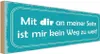 vianmo Holzschild 10x27 cm mit dir ist mir kein Weg zu weit Produktbild-Vorschau 1