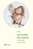 Ajurweda dla kobiet. Ajurwedyjskie kuracje ziołowe Vista previa de la imagen del producto 2