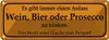 vianmo Blechschild 10x27 cm Wein Bier oder Prosesso trinken Produktbild-Vorschau 1