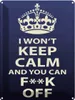 vianmo Blechschild 40x30 cm i won`t Keep Calm and you F**K Produktbild-Vorschau 1