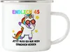 Endlich 45 Emaille Tasse Geburtstag Einhorn Lustig Spruch Produktbild-Vorschau 1