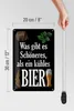 Blechschild Spruch 20x30cm was schöneres als kühles Bier Produktbild-Vorschau 6