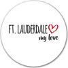 Huuraa Aufkleber Ft. Lauderdale my love 10cm rund Sticker Produktbild-Vorschau 1