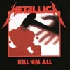 Kill 'em All (Remastered 2016) Produktbild-Vorschau 5