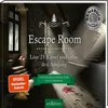 The cover of a book titled 'Escape Room' with promotional text and badges. Produktbild-Vorschau