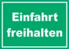 Einfahrt freihalten Schild grün-weiß A3 (297x420mm) Produktbild-Vorschau 1