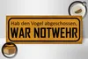 Holzschild Spruch 27x10cm hab Vogel abgeschossen NOTWEHR Produktbild-Vorschau 3