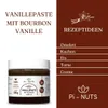 Pi-nuts Vanille Paste aus Bourbon-Vanillebohnen und Vanilla Produktbild-Vorschau 4