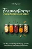 Fermentieren für Körper und Seele Produktbild-Vorschau 1