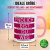 Tasse Abschied – „Endlich bist du weg“ – Abschiedsgeschenk Produktbild-Vorschau 6