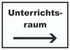 Unterrichtsraum Schild mit Text Richtungspfeil rechts Produktbild-Vorschau 1