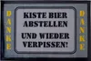 Fußmatte- Kiste Bier abstellen, Türmatte, Spruchmatte Produktbild-Vorschau 1