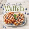 Unsere besten Waffeln - Süß und herzhaft. Náhľad obrázku produktu 1