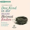 Das Kind in dir muss Heimat finden Produktbild-Vorschau 2