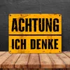 Achtung ich denke - Altes Holzdesign Metallschild in 15x20 Produktbild-Vorschau 4