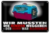 Blechschild Spruch 30x20cm Kinder weggeben Hund allergisch Produktbild-Vorschau 1