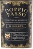 Doppio Passo Rotwein Primitivio Manduria Riserva 0,75l Produktbild-Vorschau 3