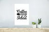 MuchoWow® Poster Zitate - Sprichwörter - Kaffee ist immer Produktbild-Vorschau 5