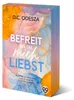BEFREIT bis du mich LIEBST Produktbild-Vorschau 2