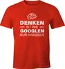 Denken ist wie googeln nur krasser Herren T-Shirt Fun-Shirt Produktbild-Vorschau 1