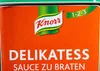 Knorr Delikatess Sauce zu Braten Instant Bratensauce Basis Produktbild-Vorschau 12