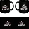 No Ticket No Support Tasse für Informatiker Produktbild-Vorschau 4