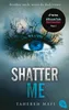 Shatter Me Produktbild-Vorschau 1