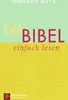 Die Bibel. einfach lesen: Gottes Weg mit den Menschen Voir les images du produit 2