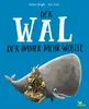 Der Wal, der immer mehr wollte Produktbild-Vorschau 1