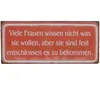 Blechschild - Frauen wissen nicht was sie wollen - Vintage Produktbild-Vorschau 1