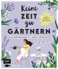 Keine Zeit zu Gärtnern - Blumenparadies mit wenig Aufwand Náhľad obrázku produktu 2