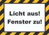 Licht aus Fenster zu Schild A1 (594x841mm) Produktbild-Vorschau 1