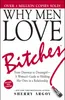 Why Men Love Bitches Náhľad obrázku produktu 1