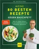 Meine 80 besten Rezepte gegen Bauchfett Produktbild-Vorschau 1