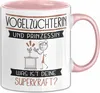 Vogelzüchterin Und Prinzessin Tasse Geschenk Für Eine Produktbild-Vorschau 1