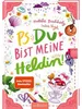 PS: Du bist meine Heldin! (PS: Du bist die Beste! 3) Produktbild-Vorschau 1