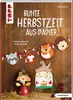 Bunte Herbstzeit aus Papier (kreativ.kompakt) Náhľad obrázku produktu 1
