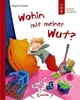Wohin mit meiner Wut? Produktbild-Vorschau 2