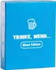 Trinke wenn... Blaue Edition Trinkspiel 100+ Fragen Produktbild-Vorschau 1