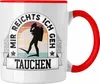 Trendation - Taucher Tasse Geschenk Lustiger Spruch Mir Produktbild-Vorschau 1