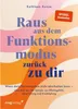 Raus aus dem Funktionsmodus - zurück zu dir Produktbild-Vorschau 2